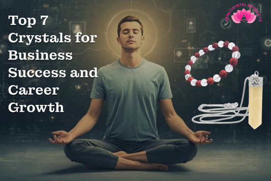 Top 7 Crystals for Business Success and Career Growth