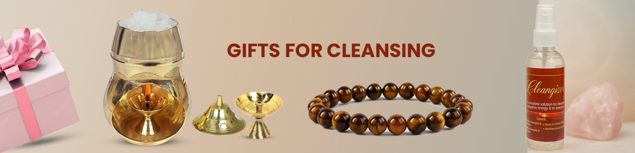 Gifts for Cleansing