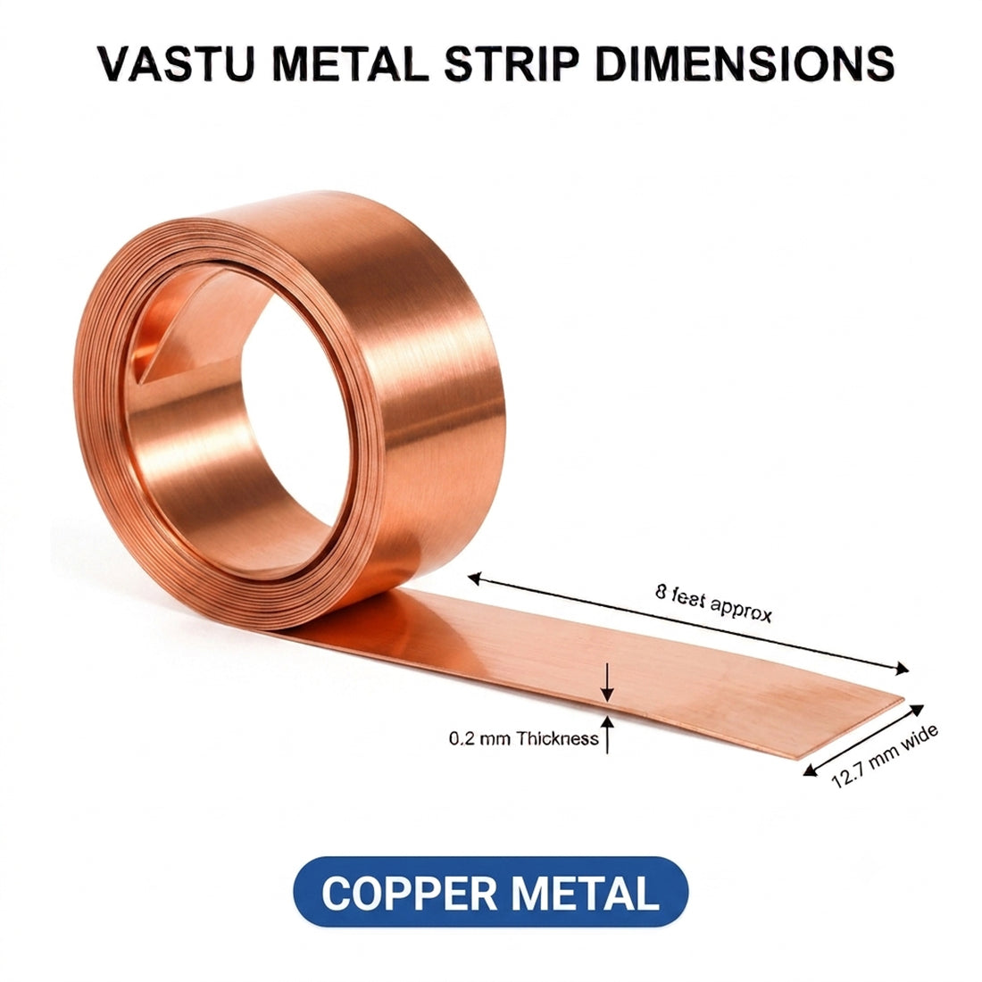 Copper Vastu Metal Strip 12.7 mm (0.5 Inch) × 8 Feet × 0.3 mm | Pure Copper Vastu Strip for Home, Office, Shop & Factory | Premium Copper Strip for Vastu Energy Balancing, Floor, Wall & Construction Applications