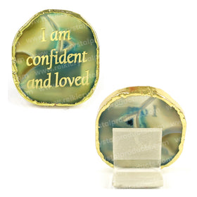 Natural Agate Crystal Slice Coaster with I Am Confident & Loved Affirmation
