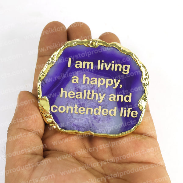 Crystal Stone Agate I am living a Happy, healthy and contended life Sileces & Coaster for Table Decoration