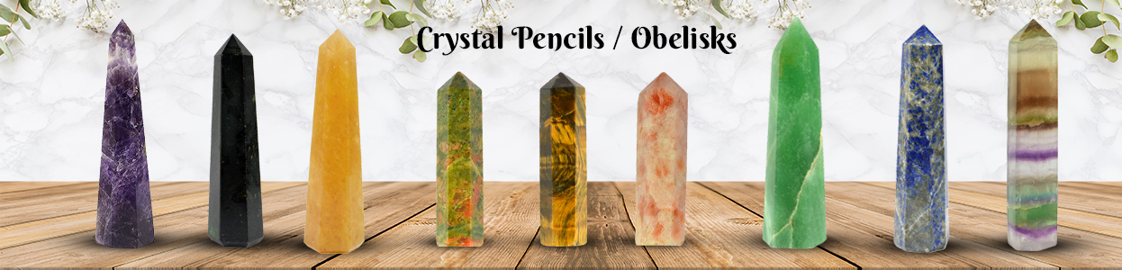 Crystal Pencils / Obelisks